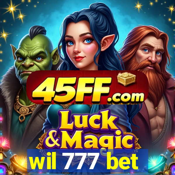 wil 777 bet